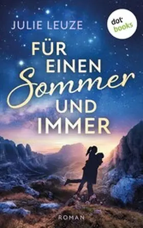 Leuze |  Für einen Sommer und immer | eBook | Sack Fachmedien