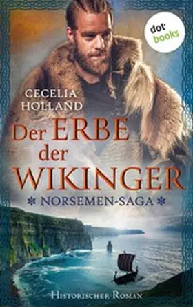 Holland |  The Norsemen-Saga: Der Erbe der Wikinger | eBook | Sack Fachmedien