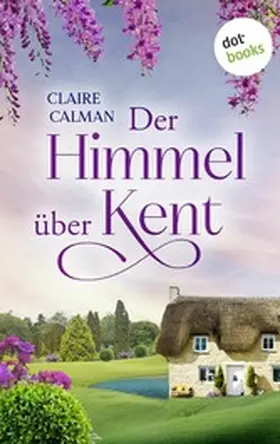 Calman |  Der Himmel über Kent | eBook | Sack Fachmedien