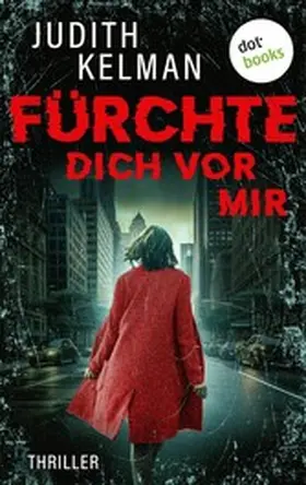Kelman |  Fürchte dich vor mir | eBook | Sack Fachmedien
