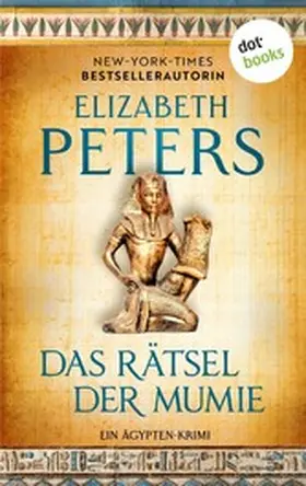 Peters |  Das Rätsel der Mumie - oder: Im Schatten des Todes | eBook | Sack Fachmedien