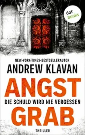 Klavan |  Angstgrab - Die Schuld wird nie vergessen | eBook | Sack Fachmedien