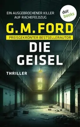 Ford |  Die Geisel | eBook | Sack Fachmedien