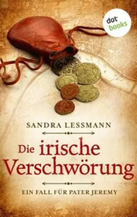 Lessmann |  Die irische Verschwörung (-oder: Das Lied der Seherin) | eBook | Sack Fachmedien