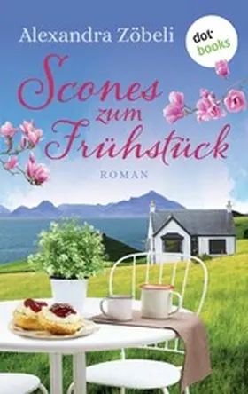 Zöbeli |  Scones zum Frühstück | eBook | Sack Fachmedien