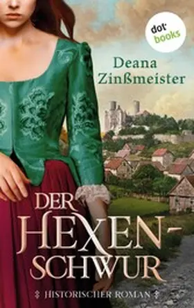 Zinßmeister |  Der Hexenschwur | eBook | Sack Fachmedien