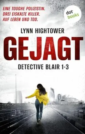 Hightower |  Gejagt | eBook | Sack Fachmedien
