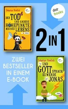 Niedlich |  Der Tod und andere Höhepunkte meines Lebens & Und Gott sprach: Es werde Jonas | eBook | Sack Fachmedien