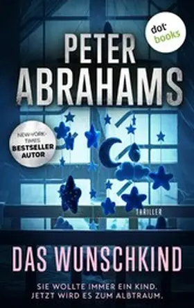Abrahams |  Das Wunschkind | eBook | Sack Fachmedien