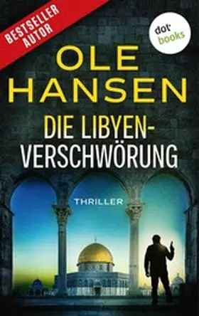 Hansen |  Die Libyen-Verschwörung | eBook | Sack Fachmedien