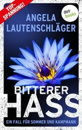 Lautenschläger |  Bitterer Hass | eBook | Sack Fachmedien