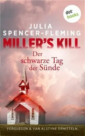 Spencer-Fleming |  Miller's Kill: Der schwarze Tag der Sünde | eBook | Sack Fachmedien