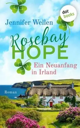 Wellen | Rosebay Hope - Ein Neuanfang in Irland | E-Book | www.sack.de