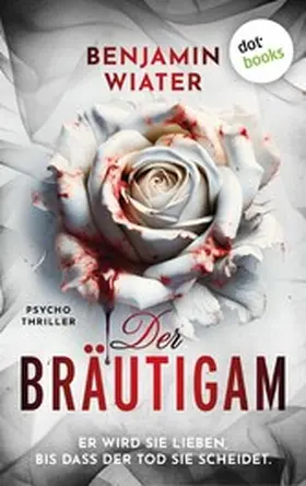 Wiater |  Der Bräutigam | eBook | Sack Fachmedien