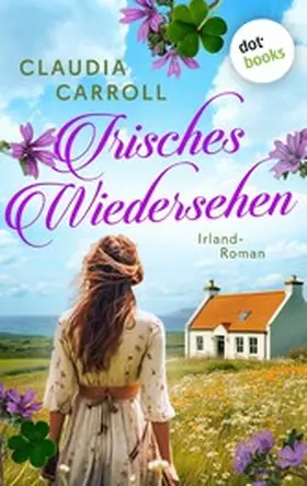 Carroll |  Irisches Wiedersehen | eBook | Sack Fachmedien