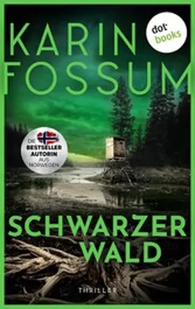 Fossum |  Schwarzer Wald - oder: Wer hat Angst vorm bösen Wolf | eBook | Sack Fachmedien