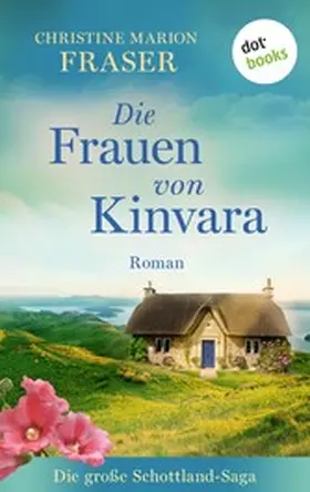 Fraser |  Die Frauen von Kinvara | eBook | Sack Fachmedien