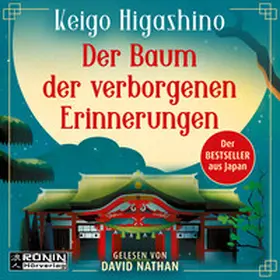 Higashino |  Der Baum der verborgenen Erinnerungen | Sonstiges |  Sack Fachmedien
