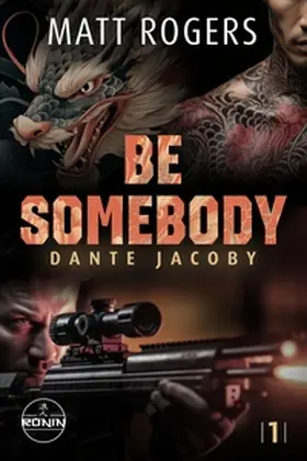Rogers |  Be Somebody. Wenn das Leben dich jagt, musst du zurückschlagen. | eBook | Sack Fachmedien