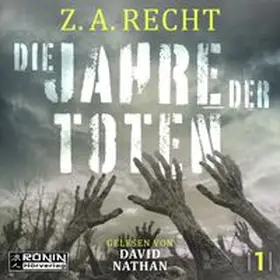 Recht |  Die Jahre der Toten | Sonstiges |  Sack Fachmedien