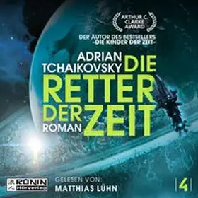 Tchaikovsky |  Die Retter der Zeit | Sonstiges |  Sack Fachmedien