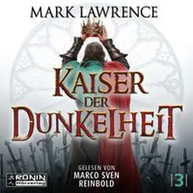 Lawrence |  Kaiser der Dunkelheit. Wenn alles zerbricht, zählt nur, was bleibt - Jorg Ankrath bestimmt, was brennen muss. | Sonstiges |  Sack Fachmedien
