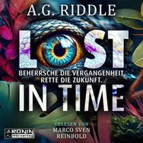 Riddle |  Lost in Time - Beherrsche die Vergangenheit, rette die Zukunft. | Sonstiges |  Sack Fachmedien