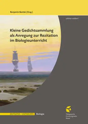 Bembé |  Kleine Gedichtsammlung als Anregung zur Rezitation im Biologieunterricht | Buch |  Sack Fachmedien