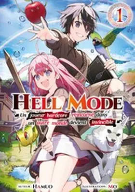 Hamuo |  Hell Mode - Un joueur hardcore réincarné dans un autre monde devient invincible : Tome 1 | eBook | Sack Fachmedien