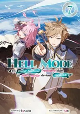 Spiegler |  Hell Mode - Un joueur hardcore réincarné dans un autre monde devient invincible : Tome 7 | eBook | Sack Fachmedien