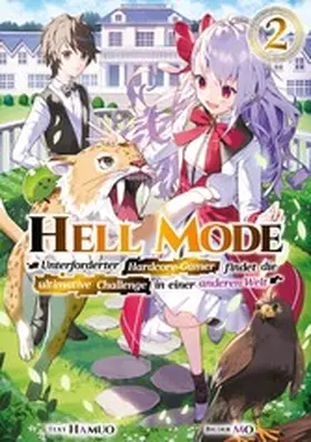 Hamuo |  Hell Mode: Unterforderter Hardcore-Gamer findet die ultimative Challenge in einer anderen Welt (Light Novel): Band 2 | eBook | Sack Fachmedien