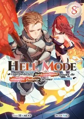 Hamuo |  Hell Mode: Unterforderter Hardcore-Gamer findet die ultimative Challenge in einer anderen Welt (Light Novel): Band 8 | eBook | Sack Fachmedien