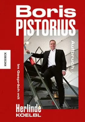 Koelbl / Pistorius |  Boris Pistorius. Aufbruch | Buch |  Sack Fachmedien