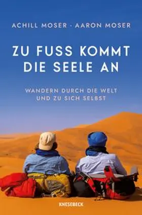 Moser |  Zu Fuß kommt die Seele an | eBook | Sack Fachmedien