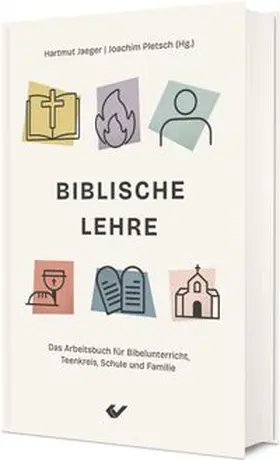 Jaeger / Pletsch |  Biblische Lehre | Buch |  Sack Fachmedien