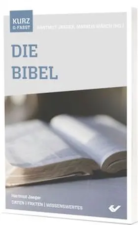 Wäsch / Jaeger |  Die Bibel – kurzgefasst | Buch |  Sack Fachmedien