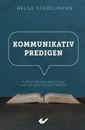 Stadelmann |  Kommunikativ predigen | eBook | Sack Fachmedien