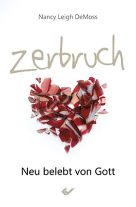 DeMoss |  Zerbruch | eBook | Sack Fachmedien