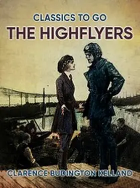 Kelland |  The Highflyers | eBook | Sack Fachmedien