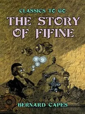 Capes |  The Story of Fifine | eBook | Sack Fachmedien