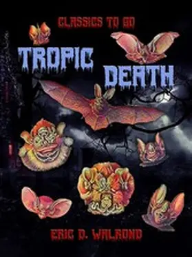Walrond |  Tropic Death | eBook | Sack Fachmedien