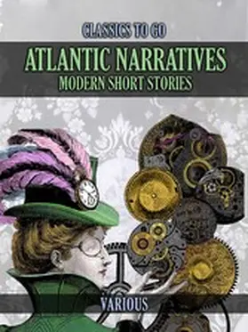 Various |  Atlantic Narratives: Modern Short Stories | eBook | Sack Fachmedien