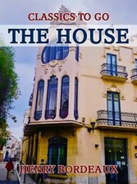 Bordeaux |  The House | eBook | Sack Fachmedien