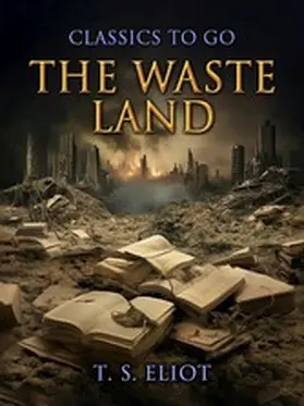 Eliot |  The Waste Land | eBook | Sack Fachmedien