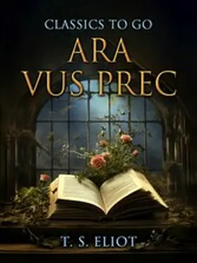 Eliot |  Ara Vus Prec | eBook | Sack Fachmedien