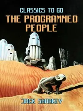 Sharkey |  The Programmed People | eBook | Sack Fachmedien