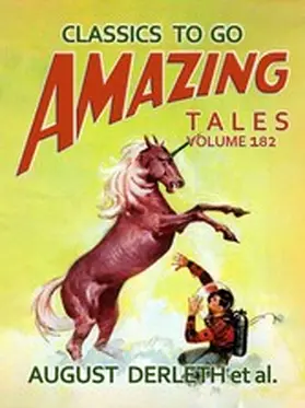 Derleth |  Amazing Tales Volume 182 | eBook | Sack Fachmedien
