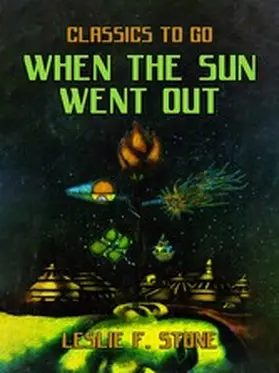 Stone |  When The Sun Went Out | eBook | Sack Fachmedien