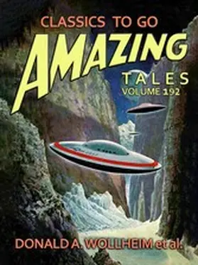 Wollheim |  Amazing Tales Volume 192 | eBook | Sack Fachmedien