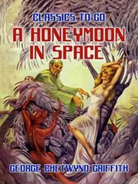 Griffith |  A Honeymoon in Space | eBook | Sack Fachmedien